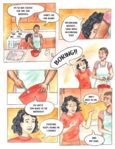 By Steph Brennan. Coloured comic page of two female roommates having a conversation in the kitchen. One of the roommates is mixing ingredients in a red mixing bowl while the other roommate dramatically discusses how she is not excited about an upcoming interview but feels pressured to go so that she can get a job to pay for food and rent.